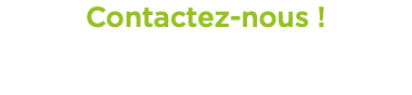 Contactez-nous !